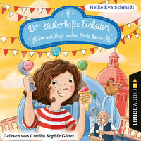 . Streusel, Magie und ein Klecks Sahne - Der zauberhafte Eisladen, Band 3 (Gek?rzt)