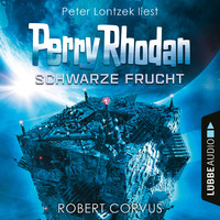 . Schwarze Frucht, Dunkelwelten - Perry Rhodan 2 (Ungek?rzt)