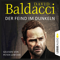 . Der Feind im Dunkeln - Will Robies f?nfter Fall - Will Robie 5 (Ungek?rzt)