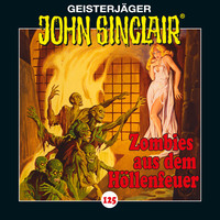 Jason Dark. John Sinclair, 125: Zombies aus dem H?llenfeuer. Teil 1 von 4