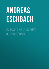 . Exponentialdrift (ungek?rzt)