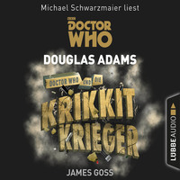 Дуглас Адамс. Doctor Who und die Krikkit-Krieger - Doctor Who Romane 8 (Gek?rzt)