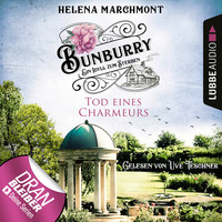 Helena Marchmont. Tod eines Charmeurs - Ein Idyll zum Sterben - Ein englischer Cosy-Krimi - Bunburry, Folge 4 (Ungek?rzt)