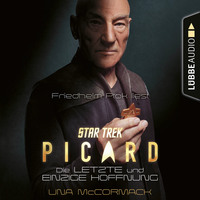 . Star Trek - Picard - Die letzte und einzige Hoffnung (Ungek?rzt)