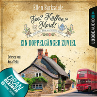 . Ein Doppelg?nger zuviel - Nathalie Ames ermittelt - Tee? Kaffee? Mord!, Folge 14 (Ungek?rzt)