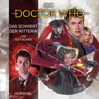 . Doctor Who: Das Schwert der Ritterin