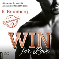 . Win for Love - The Player, Teil 2 (Ungek?rzt)