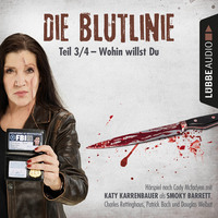. Die Blutlinie, Folge 3: Wohin willst du?