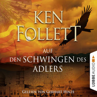 Кен Фоллетт. Auf den Schwingen des Adlers (Gek?rzt)
