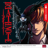 Tsugumi Ohba. Death Note, Folge 12: Spitzenpr?dator (H?rspiel)
