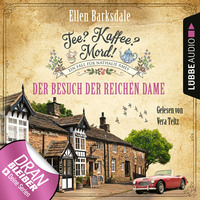 . Der Besuch der reichen Dame - Nathalie Ames ermittelt - Tee? Kaffee? Mord!, Folge 12 (Ungek?rzt)