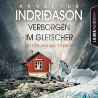 . Verborgen im Gletscher - Island Krimi (Gek?rzt)