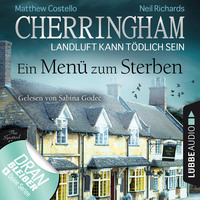 . Cherringham - Landluft kann t?dlich sein, Folge 28: Ein Men? zum Sterben (Ungek?rzt)