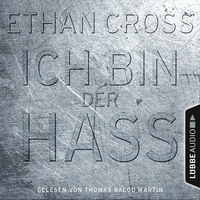 . Ich bin der Hass - Ein Shepherd Thriller 5 (Gek?rzt)