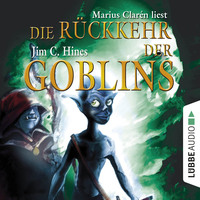 . Die R?ckkehr der Goblins, Teil 2 (Gek?rzt)