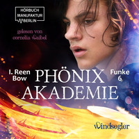 . Windsegler - Ph?nixakademie, Band 6 (ungek?rzt)