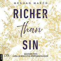 . Richer than Sin - Richer-than-Sin-Reihe, Band 1 (Ungek?rzt)