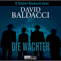 David Baldacci. Die W?chter