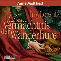 . Das Verm?chtnis der Wanderhure