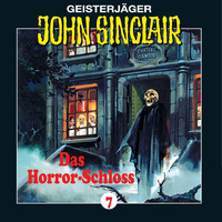 Jason Dark. John Sinclair, Folge 7: Das Horror-Schloss im Spessart