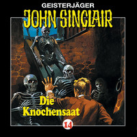 Jason Dark. John Sinclair, Folge 14: Knochensaat