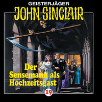 Jason Dark. John Sinclair, Folge 19: Der Sensenmann als Hochzeitsgast
