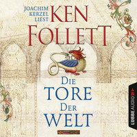 . Die Tore der Welt (Gek?rzt)