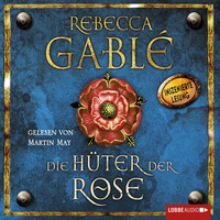 . Die H?ter der Rose - Waringham Saga, Teil 2