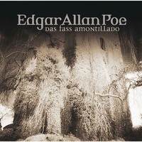 . Edgar Allan Poe, Folge 16: Das Fass Amontillado