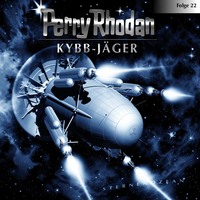 . Perry Rhodan, Folge 22: Kybb-J?ger