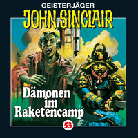 Jason Dark. John Sinclair, Folge 53: D?monen im Raketencamp