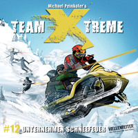 . Team X-Treme, Folge 12: Unternehmen Schneefeuer