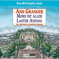 . Mord ist aller Laster Anfang - Ein Fall f?r Mitchell & Markby, Teil 1 (Gek?rzt)