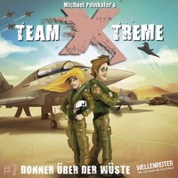 . Team X-Treme, Folge 7: Donner ?ber der W?ste