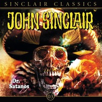 . John Sinclair - Classics, Folge 3: Dr. Satanos