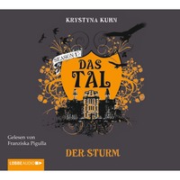. Das Tal, Der Sturm