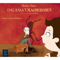 . Das Angstmacherchen
