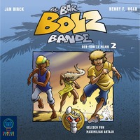 . Die Bar-Bolz-Bande, Folge 2: Der f?nfte Mann