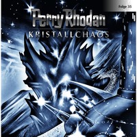. Perry Rhodan, Folge 35: Kristallchaos