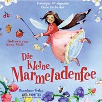 . Die kleine Marmeladenfee