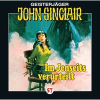 Jason Dark. John Sinclair, Folge 57: Im Jenseits verurteilt