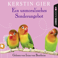 Керстин Гир. Ein unmoralisches Sonderangebot (Gek?rzt)
