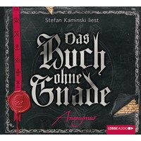. Das Buch ohne Gnade - Bourbon Kid, Teil 3 (Gek?rzt)