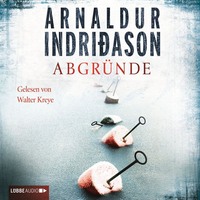 Arnaldur Indri?ason. Abgr?nde
