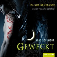 . Geweckt - House of Night