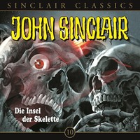 Jason Dark. John Sinclair - Classics, Folge 10: Die Insel der Skelette