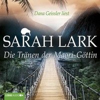 . Die Tr?nen der Maori-G?ttin