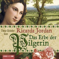 . Das Erbe der Pilgerin