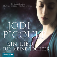 Джоди Пиколт. Ein Lied f?r meine Tochter