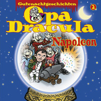. Opa Draculas Gutenachtgeschichten, Folge 2: Napoleon